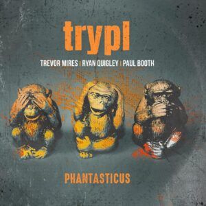 Phantasticus (Vinyl) - Trypl
