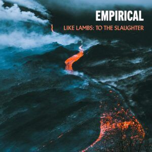 Like Lambs: To The Slaughter (Vinyl) - Empirical