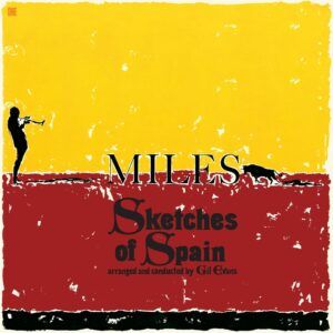 Sketches Of Spain (Vinyl) - Miles Davis