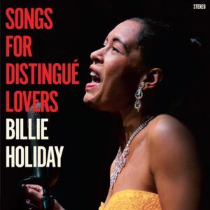 Songs Of Distingué Lovers (Vinyl) - Billie Holiday