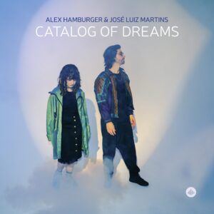 Catalog Of Dreams - Alex Hamburger & Jose Luiz  Martins
