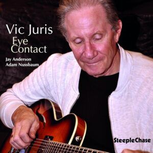 Eye Contact - Vic Juris