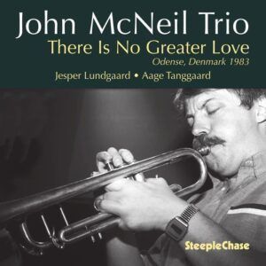 There Is No Greater Love - John McNeil