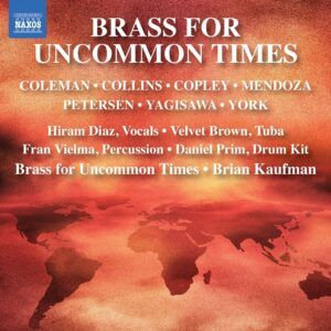 Brass For Uncommon Times - Brian Kaufman