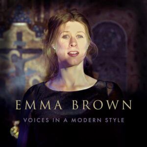 Voices In A Modern Style (Vinyl) - Emma Brown