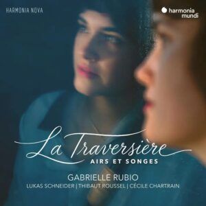 Joseph Bodin De Boismortier: La Traversière (Airs Et Songes) - Gabrielle Rubio