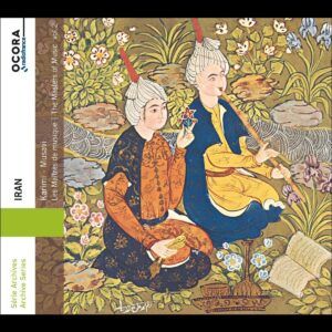 Iran: The Masters Of Music, Vol. 2 - Mohammad Karimi & Mohammad Musavi