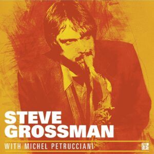With Michel Petrucciani (Vinyl) - Steve Grossman