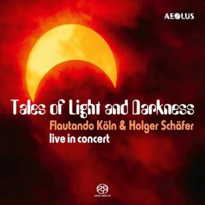Tales Of Light And Darkness - Flautando Köln