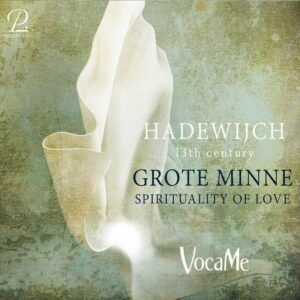 Hadewijch Van Brabant: Spirituality Of Love - VocaMe