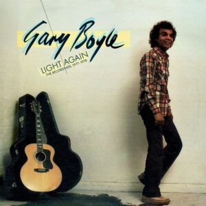 Light Again: The Recordings 1977-1978 - Gary Boyle