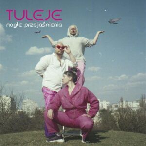 Nagle Przejasninia - Tuleje