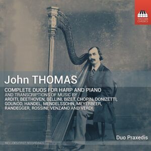 John Thomas: Complete Duos For Harp And Piano - Duo Praxedis