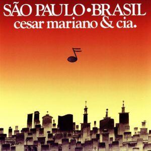 Sao Paulo Brasil (Vinyl) - Cesar Mariano & Cia.
