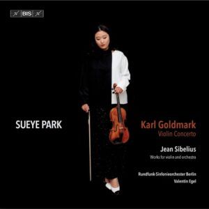 Goldmark: Violin Concerto / Sibelius: Works For Violin And Orchestra - Sueye Park