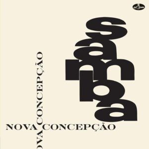 Samba Nova Concepcao (Vinyl) - Eumir Deodato