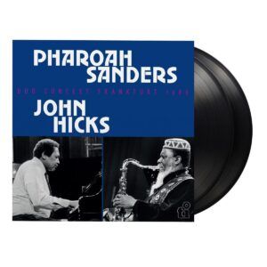 Duo Concert Frankfurt 1986 (Vinyl) - Pharoah Sanders & John Hicks