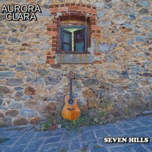 Seven Hills - Aurora Clara