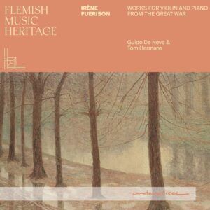 Irène Fuerison: Music For Violin & Piano (Flemish Music Heritage) - Guido De Neve
