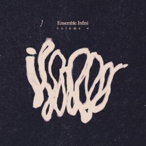 Volume Infinity (Vinyl) - Ensemble Infini