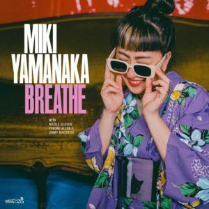 Breathe - Miki Yamanaka