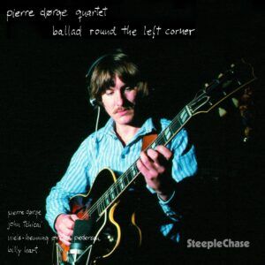 Ballad Round The Left Corner - Pierre Dorge Quartet
