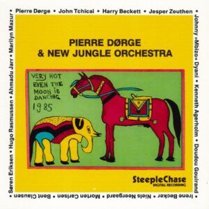 Even The Moon Is Dancing - Pierre Dorge & New Jungle Orchestra