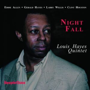 Nightfall - Louis Hayes Quintet