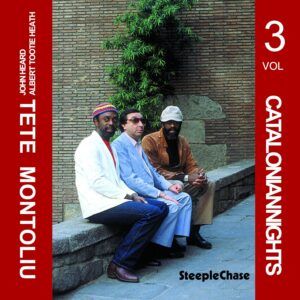 Catalonian Nights, Vol. 3 - Tete Montoliu