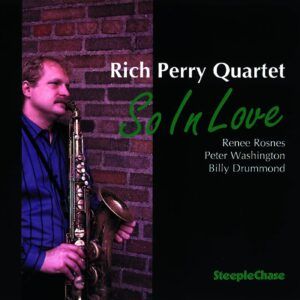 So In Love - Rich Perry Quartet