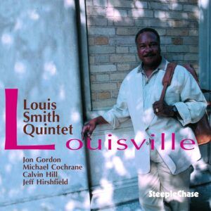 Louisville - Louis Smith Quintet