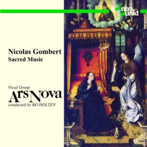 Gombert: Sacred Music - Bo Holten