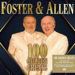 100 Golden Greats - Foster & Allen