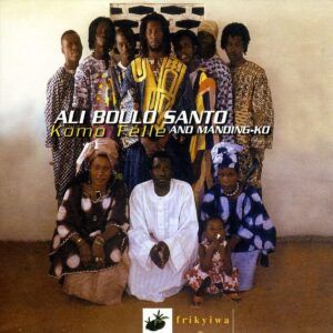 Komo Félé - Ali Boulo Santo & Manding-Ko