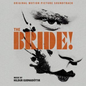 The Bride (OST) - Hildur Gudnadottir