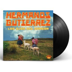 Los Ojos Del Condor (Vinyl) - Hermanos Gutierrez