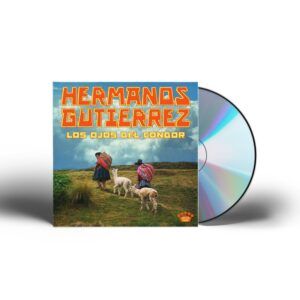 Los Ojos Del Condor - Hermanos Gutierrez
