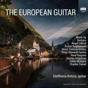 The European Guitar - Eleftheria Kotzia