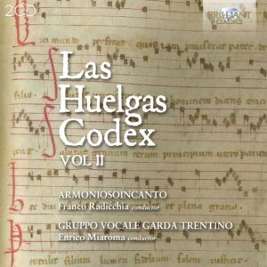 Las Huelgas Codex: Volume II - Gruppo  Armoniosoincanto