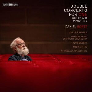 Daniel Bortz: Double Concerto For One - Malin Broman