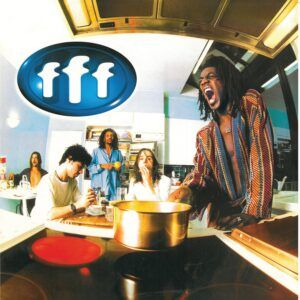 FFF (Vinyl) - FFF