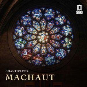 Machaut - Chanticleer