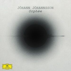 Orphee (Vinyl) - Johann Johannsson