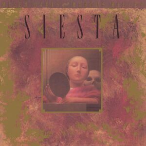 Music From Siesta - Miles Davis & Marcus Miller