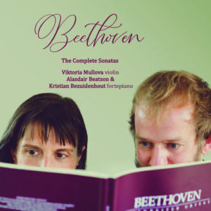Beethoven: The Complete Sonatas For Violin And Fortepiano - Viktoria Mullova