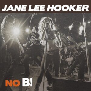 No B! - Jane Lee Hooker