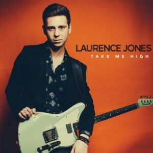 Take Me High - Laurence Jones