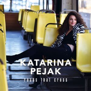 Roads That Cross - Katarina Pejak