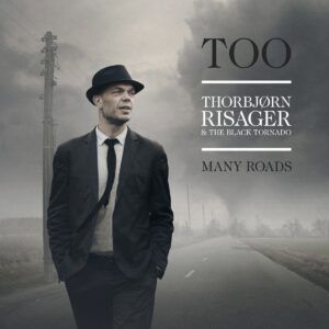 Too Many Roads (Vinyl) - Thorbjorn Risager & The Black Tornado