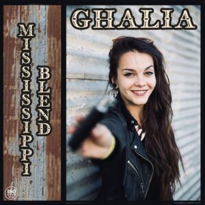 Mississippi Blend (Vinyl) - Ghalia Volt